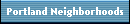 Portland Neighborhoods